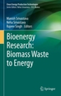 Bioenergy Research: Biomass Waste to Energy - Book