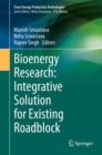 Bioenergy Research: Integrative Solution for Existing Roadblock - Book