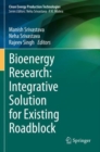 Bioenergy Research: Integrative Solution for Existing Roadblock - Book