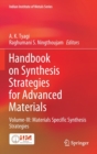 Handbook on Synthesis Strategies for Advanced Materials : Volume-III: Materials Specific Synthesis Strategies - Book