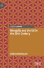 Mongolia and the UK in the 20th Century - Book