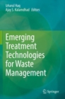 Emerging Treatment Technologies for Waste Management - Book