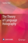 The Theory of Language Holography - Book