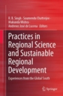 Practices in Regional Science and Sustainable Regional Development : Experiences from the Global South - Book