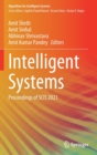 Intelligent Systems : Proceedings of SCIS 2021 - Book