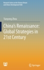 China's Renaissance: Global Strategies in 21st Century - Book
