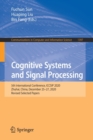 Cognitive Systems and Signal Processing : 5th International Conference, ICCSIP 2020, Zhuhai, China, December 25-27, 2020, Revised Selected Papers - Book