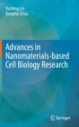 Advances in Nanomaterials-based Cell Biology Research - Book