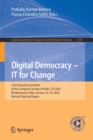 Digital Democracy - IT for Change : 53rd Annual Convention of the Computer Society of India, CSI 2020, Bhubaneswar, India, January 16-18, 2020, Revised Selected Papers - Book