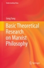 Basic Theoretical Research on Marxist Philosophy - Book