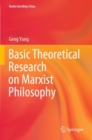Basic Theoretical Research on Marxist Philosophy - Book