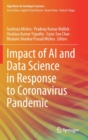 Impact of AI and Data Science in Response to Coronavirus Pandemic - Book