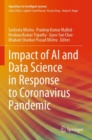 Impact of AI and Data Science in Response to Coronavirus Pandemic - Book