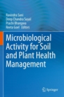 Microbiological Activity for Soil and Plant Health Management - Book