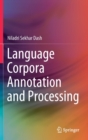 Language Corpora Annotation and Processing - Book