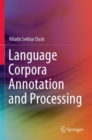 Language Corpora Annotation and Processing - Book