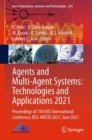 Agents and Multi-Agent Systems: Technologies and Applications 2021 : Proceedings of 15th KES International Conference, KES-AMSTA 2021, June 2021 - Book