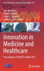 Innovation in Medicine and Healthcare : Proceedings of 9th KES-InMed 2021 - Book