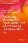 Performance of Combustible Facade Systems Used in Green Building Technologies Under Fire - Book