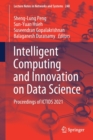 Intelligent Computing and Innovation on Data Science : Proceedings of ICTIDS 2021 - Book