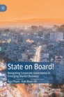 State on Board! : Navigating Corporate Governance in Emerging Market Business - Book