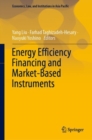 Energy Efficiency Financing and Market-Based Instruments - Book