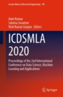 ICDSMLA 2020 : Proceedings of the 2nd International Conference on Data Science, Machine Learning and Applications - Book