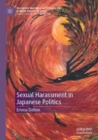 Sexual Harassment in Japanese Politics - Book
