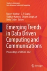 Emerging Trends in Data Driven Computing and Communications : Proceedings of DDCIoT 2021 - Book