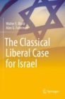 The Classical Liberal Case for Israel - Book