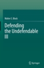 Defending the Undefendable III - Book