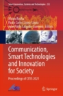Communication, Smart Technologies and Innovation for Society : Proceedings of CITIS 2021 - Book
