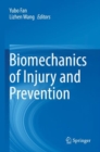 Biomechanics of Injury and Prevention - Book