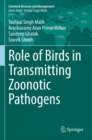 Role of Birds in Transmitting Zoonotic Pathogens - Book