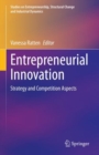 Entrepreneurial Innovation : Strategy and Competition Aspects - Book