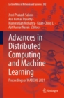 Advances in Distributed Computing and Machine Learning : Proceedings of ICADCML 2021 - Book