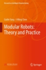 Modular Robots: Theory and Practice - Book