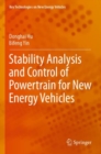 Stability Analysis and Control of Powertrain for New Energy Vehicles - Book