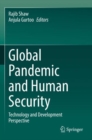 Global Pandemic and Human Security : Technology and Development Perspective - Book