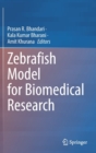 Zebrafish Model for Biomedical Research - Book