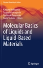 Molecular Basics of Liquids and Liquid-Based Materials - Book