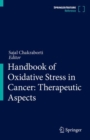 Handbook of Oxidative Stress in Cancer: Therapeutic Aspects - Book