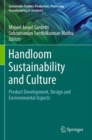 Handloom Sustainability and Culture : Product Development, Design and Environmental Aspects - Book
