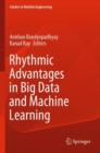 Rhythmic Advantages in Big Data and Machine Learning - Book