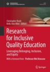 Research for Inclusive Quality Education : Leveraging Belonging, Inclusion, and Equity - Book