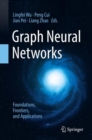 Graph Neural Networks: Foundations, Frontiers, and Applications - eBook
