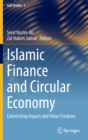 Islamic Finance and Circular Economy : Connecting Impact and Value Creation - Book