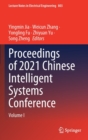 Proceedings of 2021 Chinese Intelligent Systems Conference : Volume I - Book
