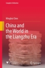 China and the World in the Liangzhu Era - Book