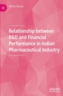 Relationship between R&D and Financial Performance in Indian Pharmaceutical Industry - Book